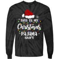 This Is My Christmas Pajama Funny Xmas Pjs Tie-Dye Long Sleeve Shirt