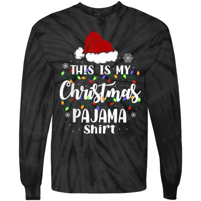 This Is My Christmas Pajama Funny Xmas Pjs Tie-Dye Long Sleeve Shirt