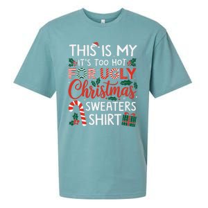 This Is My Its Too Hot For Ugly Christmas Gift Sueded Cloud Jersey T-Shirt