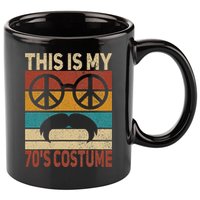 This Is My 70s Costume 70 Styles Men 70s Disco 1970s Outfit 11oz C Handle Ceramic Mug