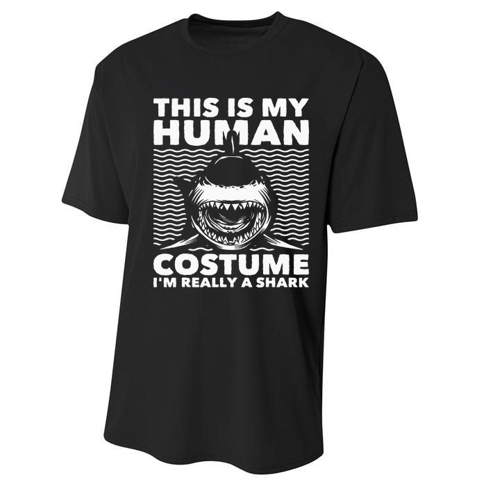 This Is My Human Costume Shark Lovers Marine Biologist Performance Sprint T-Shirt