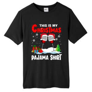 This Is My Christmas Pajama Gift Xmas Santa Wine Er Gift Tall Fusion ChromaSoft Performance T-Shirt