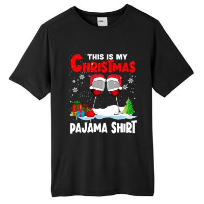 This Is My Christmas Pajama Gift Xmas Santa Wine Er Gift Tall Fusion ChromaSoft Performance T-Shirt