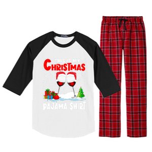 This Is My Christmas Pajama Gift Xmas Santa Wine Er Gift Raglan Sleeve Pajama Set