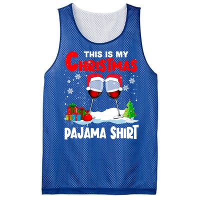 This Is My Christmas Pajama Gift Xmas Santa Wine Er Gift Mesh Reversible Basketball Jersey Tank