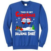 This Is My Christmas Pajama Gift Xmas Santa Wine Er Gift Tall Sweatshirt