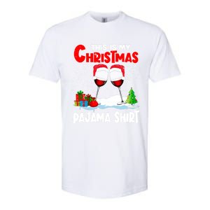 This Is My Christmas Pajama Gift Xmas Santa Wine Er Gift Softstyle CVC T-Shirt