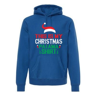 This Is My Christmas Pajama Outfit For Pajama Fans Funny Gift Premium Hoodie