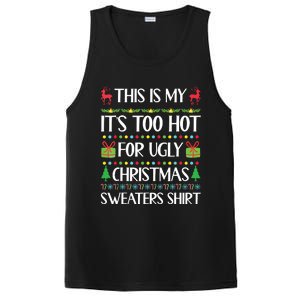 This Is My Its Too Hot For Ugly Christmas Sweaters PosiCharge Competitor Tank