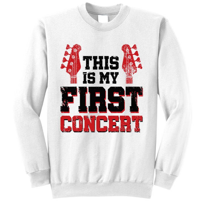 This Is My First Concert Sweatshirt