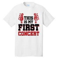 This Is My First Concert Tall T-Shirt