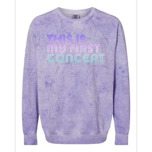 This Is My First Concert Colorblast Crewneck Sweatshirt