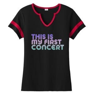 This Is My First Concert Ladies Halftime Notch Neck Tee