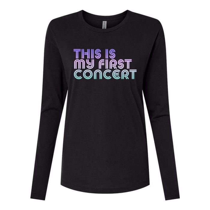 This Is My First Concert Womens Cotton Relaxed Long Sleeve T-Shirt