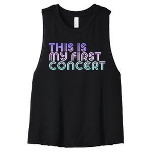 This Is My First Concert Women's Racerback Cropped Tank