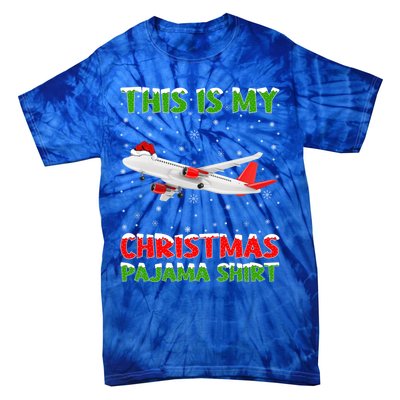 This Is My Christmas Pajama Cute Gift Airplane Christmas Gift Tie-Dye T-Shirt