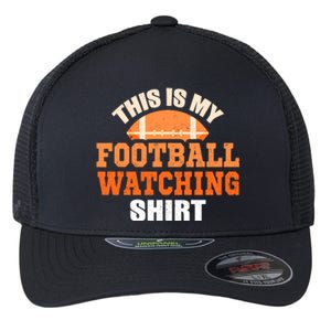 This Is My Watching Football Flexfit Unipanel Trucker Cap