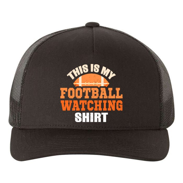 This Is My Watching Football Yupoong Adult 5-Panel Trucker Hat