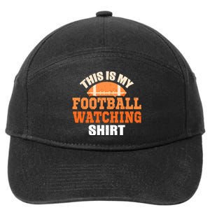 This Is My Watching Football 7-Panel Snapback Hat