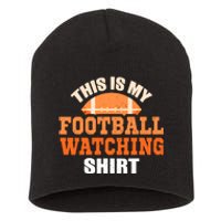 This Is My Watching Football Short Acrylic Beanie