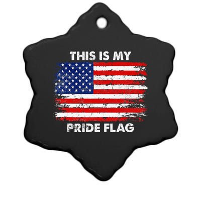 This Is My Pride Flag USA American 4th Of July Patriotic Ceramic Star Ornament