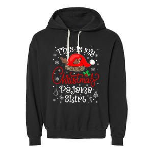 This Is My Christmas Pajama Xmas Matching Family Christmas Garment-Dyed Fleece Hoodie