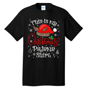 This Is My Christmas Pajama Xmas Matching Family Christmas Tall T-Shirt