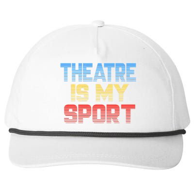 Theatre Is My Sport Funny Theater Gift Actor Actress Snapback Five-Panel Rope Hat