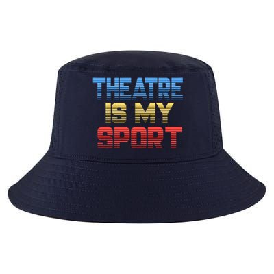 Theatre Is My Sport Funny Theater Gift Actor Actress Cool Comfort Performance Bucket Hat