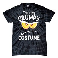 This Is My Grumpy Costume Funny Halloween Tie-Dye T-Shirt