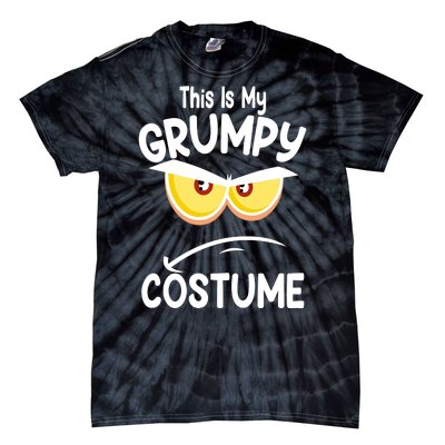 This Is My Grumpy Costume Funny Halloween Tie-Dye T-Shirt