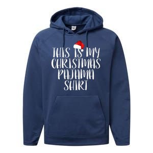 This Is My Christmas Pajama Shirt Performance Fleece Hoodie