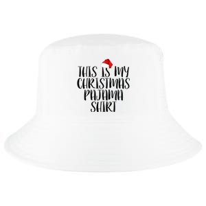 This Is My Christmas Pajama Shirt Cool Comfort Performance Bucket Hat