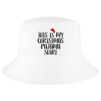 This Is My Christmas Pajama Shirt Cool Comfort Performance Bucket Hat