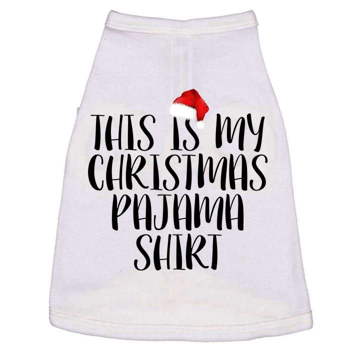 This Is My Christmas Pajama Shirt Doggie Tank