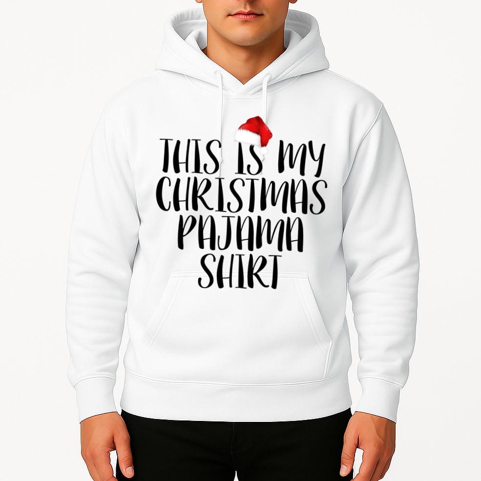 This Is My Christmas Pajama Shirt Hoodie