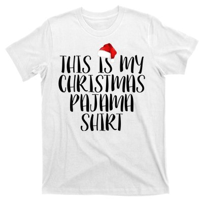 This Is My Christmas Pajama Shirt T-Shirt