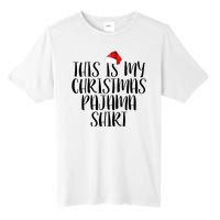 This Is My Christmas Pajama Shirt Tall Fusion ChromaSoft Performance T-Shirt