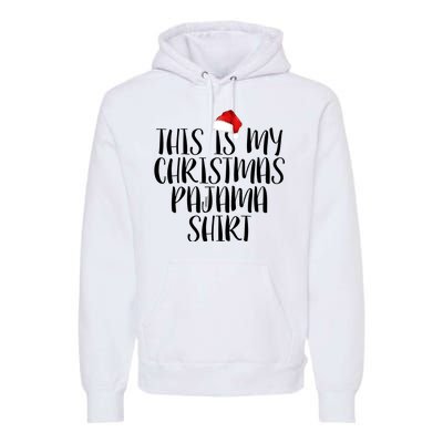 This Is My Christmas Pajama Shirt Premium Hoodie