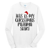 This Is My Christmas Pajama Shirt Tall Long Sleeve T-Shirt