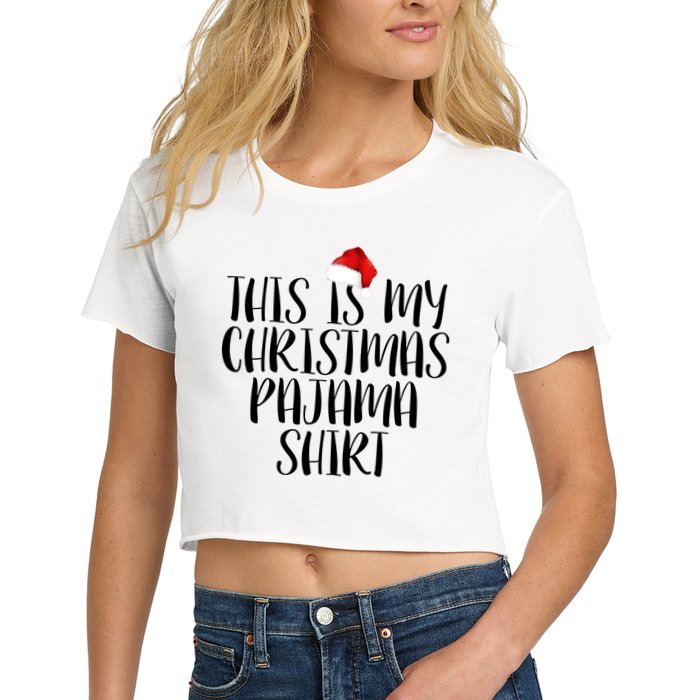 This Is My Christmas Pajama Shirt Women's Crop Top Tee