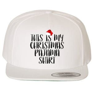 This Is My Christmas Pajama Shirt Wool Snapback Cap