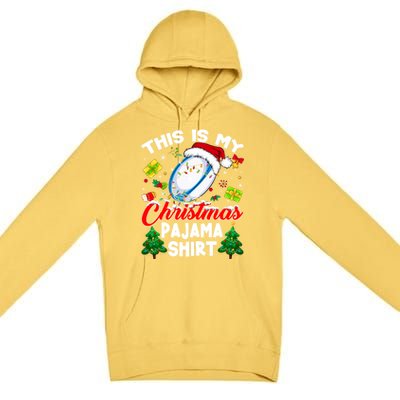 This Is My Christmas Pajama Rugby Gift Funny Xmas Meaningful Gift Premium Pullover Hoodie