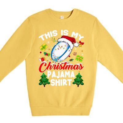 This Is My Christmas Pajama Rugby Gift Funny Xmas Meaningful Gift Premium Crewneck Sweatshirt