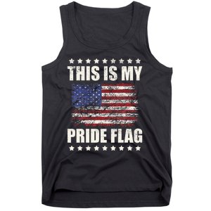 This Is My Pride Flag USA American 4th Of July Patriotic Tank Top