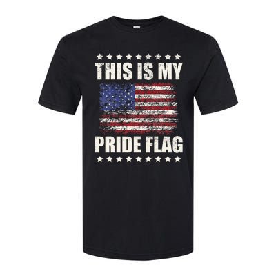 This Is My Pride Flag USA American 4th Of July Patriotic Softstyle CVC T-Shirt