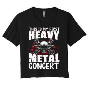 This Is My First Heavy Metal Concert Women's Crop Top Tee