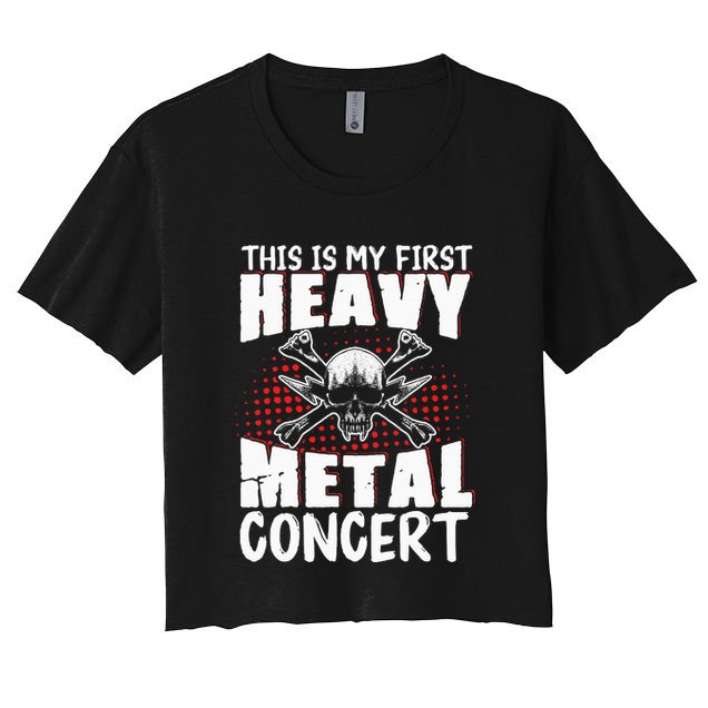 This Is My First Heavy Metal Concert Crop Top