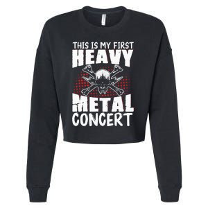 This Is My First Heavy Metal Concert Cropped Pullover Crew