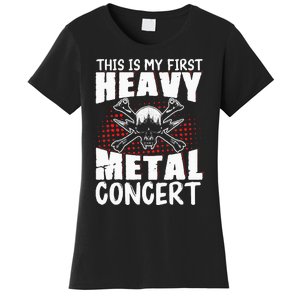 This Is My First Heavy Metal Concert Women's T-Shirt